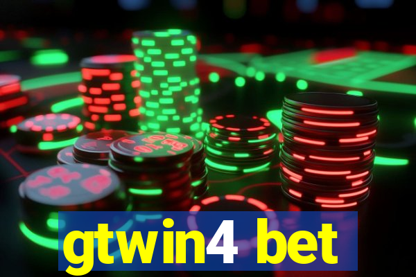 gtwin4 bet